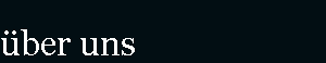 �ber uns